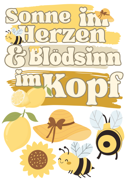 Bügelbild Sonne im Herzen und Blödsinn im Kopf